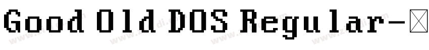 Good Old DOS Regular字体转换